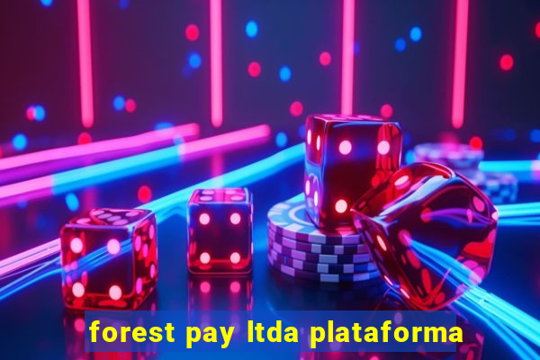 forest pay ltda plataforma